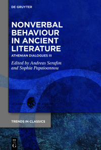 Cover image: Nonverbal Behaviour in Ancient Literature 1st edition 9783111338521