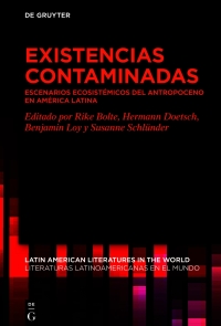 Cover image: Existencias contaminadas 1st edition 9783111339238