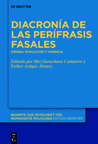 Cover image: Diacronía de las perífrasis fasales 1st edition 9783111340869