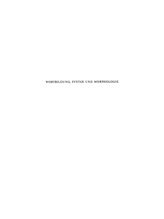 Imagen de portada: Wortbildung, Syntax und Morphologie 1st edition 9783110995251