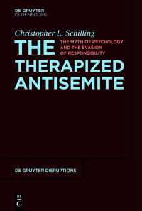 Cover image: The Therapized Antisemite 1st edition 9783111353524