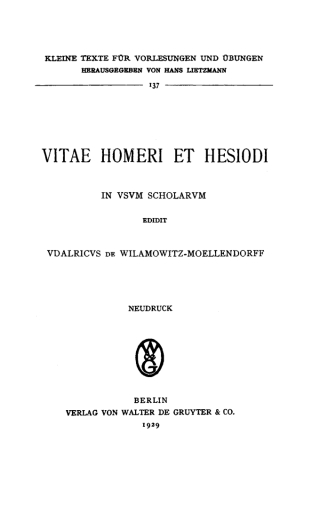 表紙画像: Vitae Homeri et Hesiodi in usum scholarum 1st edition 9783110996982