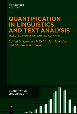 صورة الغلاف: Quantification in Linguistics and Text Analysis 1st edition 9783111351438