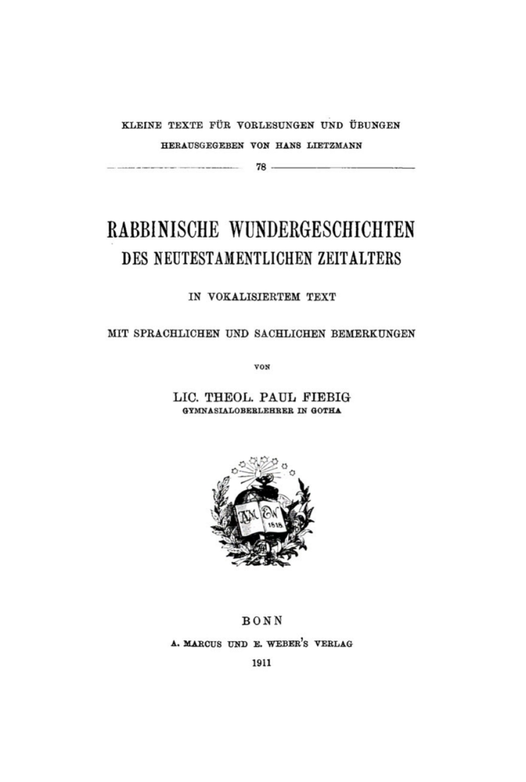 Rabbinische Wundergeschichten des neutestamentlichen Zeitalters in vokalisiertem Text Mit sprachlichen und sachlichen Bemerkungen 1st Edition