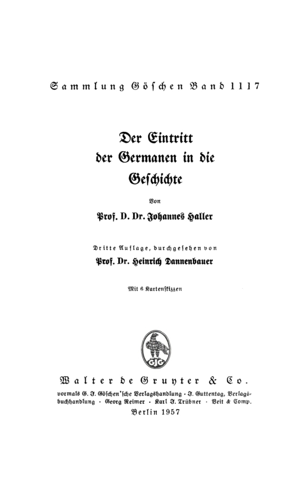 Der Eintritt der Germanen in die Geschichte 3rd Edition