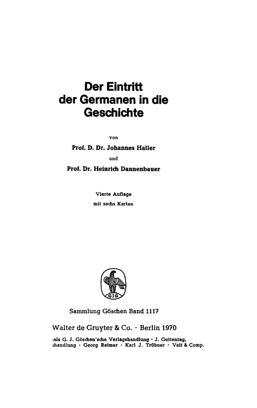 Der Eintritt der Germanen in die Geschichte 4th Edition