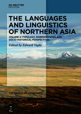 Cover image: The Languages and Linguistics of Northern Asia 1st edition 9783111378220