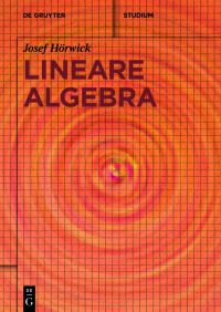 Cover image: Lineare Algebra 1st edition 9783111382487