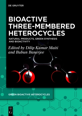 Cover image: Bioactive Three-Membered Heterocycles 1st edition 9783111386317