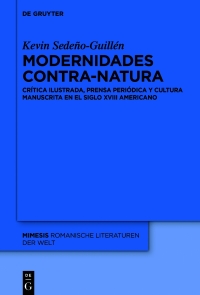 Cover image: Modernidades contra-natura 1st edition 9783111388434