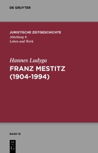 Immagine di copertina: Franz Mestitz (1904–1994) 1st edition 9783111388427