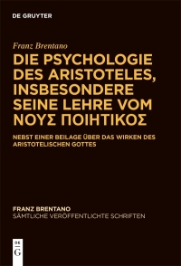 Immagine di copertina: Die Psychologie des Aristoteles, insbesondere seine Lehre vom ΝΟΥΣ ΠΟΙΗΤΙΚΟΣ 1st edition 9783111390338