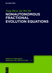 Imagen de portada: Nonautonomous Fractional Evolution Equations 1st edition 9783111390574