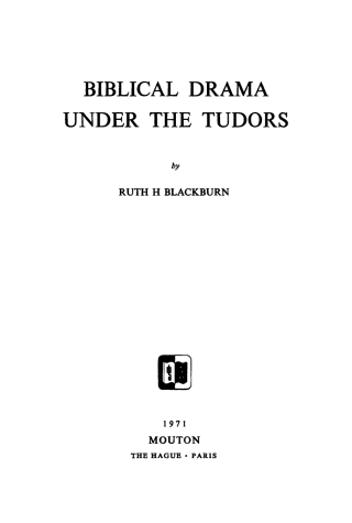 Cover image: Biblical Drama under the Tudors 1st edition 9783111030241