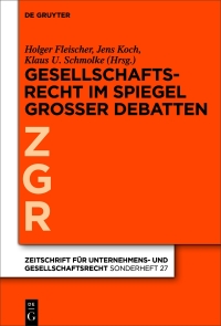 صورة الغلاف: Gesellschaftsrecht im Spiegel großer Debatten 1st edition 9783111388311