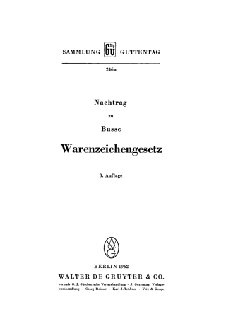 Imagen de portada: Warenzeichengesetz 3rd edition 9783111033860