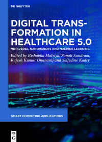 Cover image: Digital Transformation in Healthcare 5.0 1st edition 9783111397382