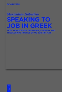 Cover image: Speaking to Job in Greek 1st edition 9783111397443