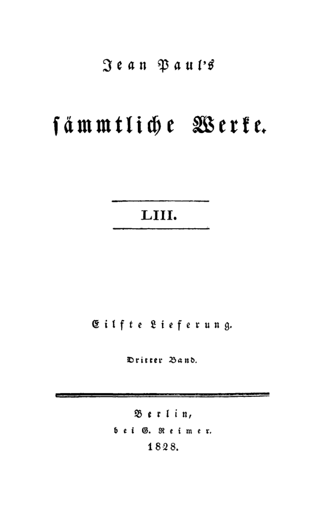 Eilfte Lieferung. Dritter Band: Dr. Katzenbergers Badereise; nebst einer Auswahl verbesserter Werkchen Drittes Bändchen 1st Edition