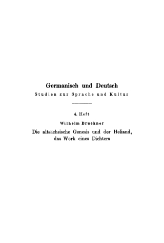 Titelbild: Die altsächsische Genesis und der Heliand, das Werk eines Dichters 1st edition 9783111040844