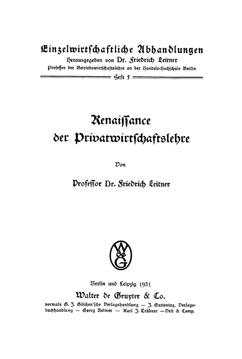 Renaissance der Privatwirtschaftslehre 1st Edition