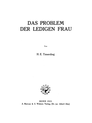 Immagine di copertina: Das Problem der ledigen Frau 1st edition 9783111050263