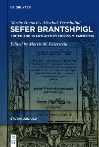 Immagine di copertina: Sefer Brantshpigl 1st edition 9783111413044