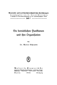 表紙画像: Die betrieblichen Funktionen und ihre Organisation 1st edition 9783111053608