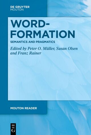 Cover image: Word-Formation - Semantics and Pragmatics 1st edition 9783111413761