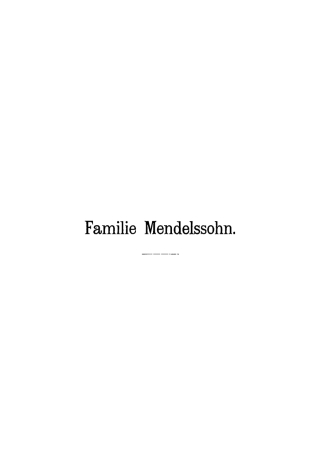 Imagen de portada: Sebastian Hensel: Die Familie Mendelssohn 1729 bis 1847. Band 1 15th edition 9783111057255
