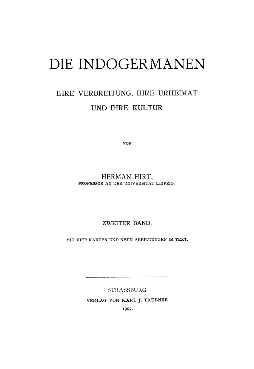 Herman Hirt: Die Indogermanen. Band 2 1st Edition