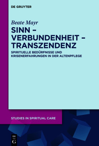 Omslagafbeelding: Sinn – Verbundenheit – Transzendenz 1st edition 9783111405537