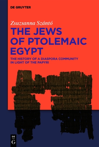 Cover image: The Jews of Ptolemaic Egypt 1st edition 9783111425047