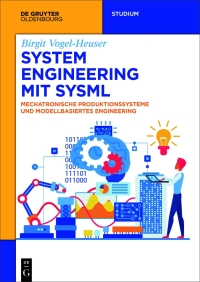 صورة الغلاف: System Engineering mit SysML 1st edition 9783111429298