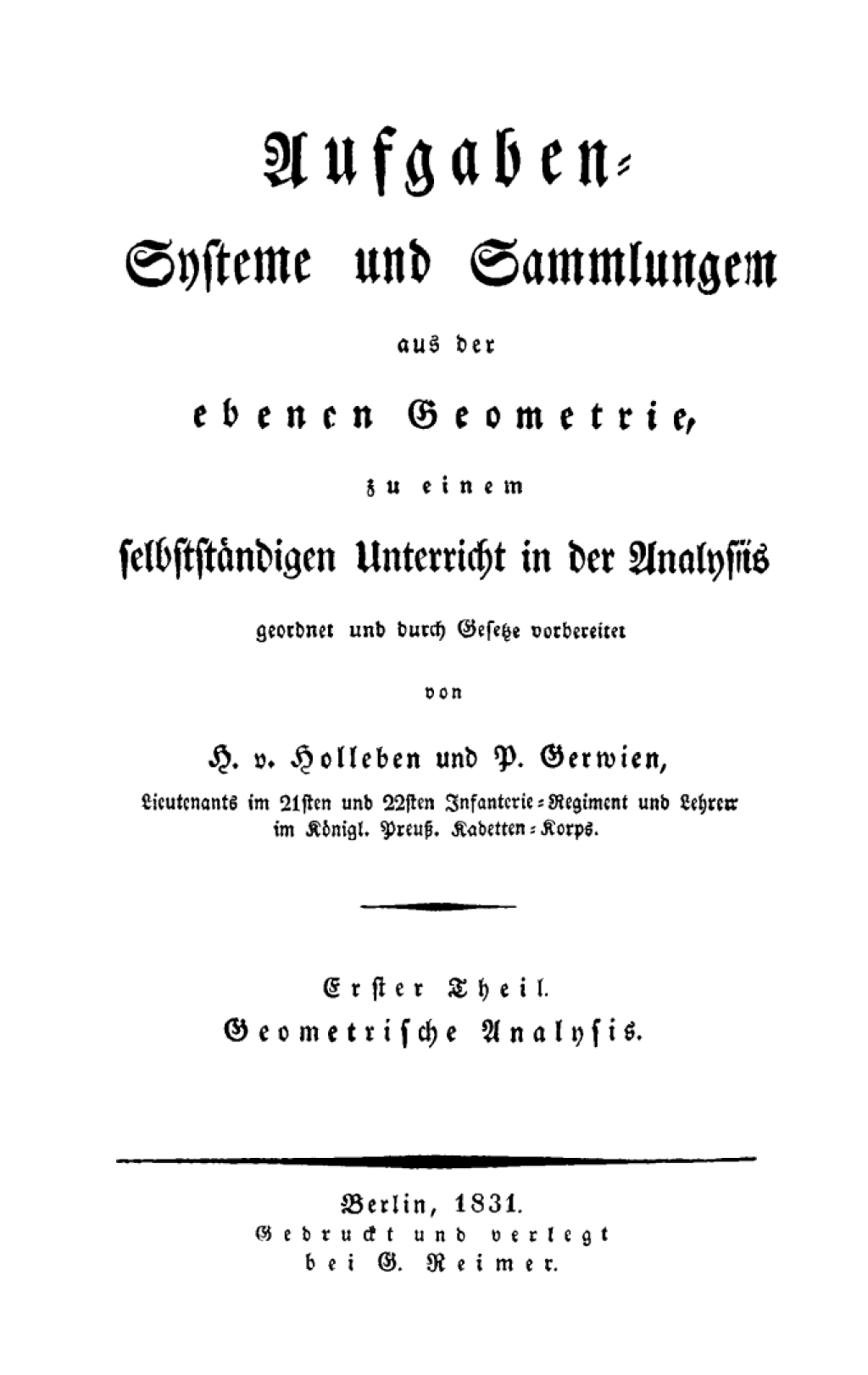 Geometrische Analysis, Teil 1: Anleitungen und Gesetze 1st Edition