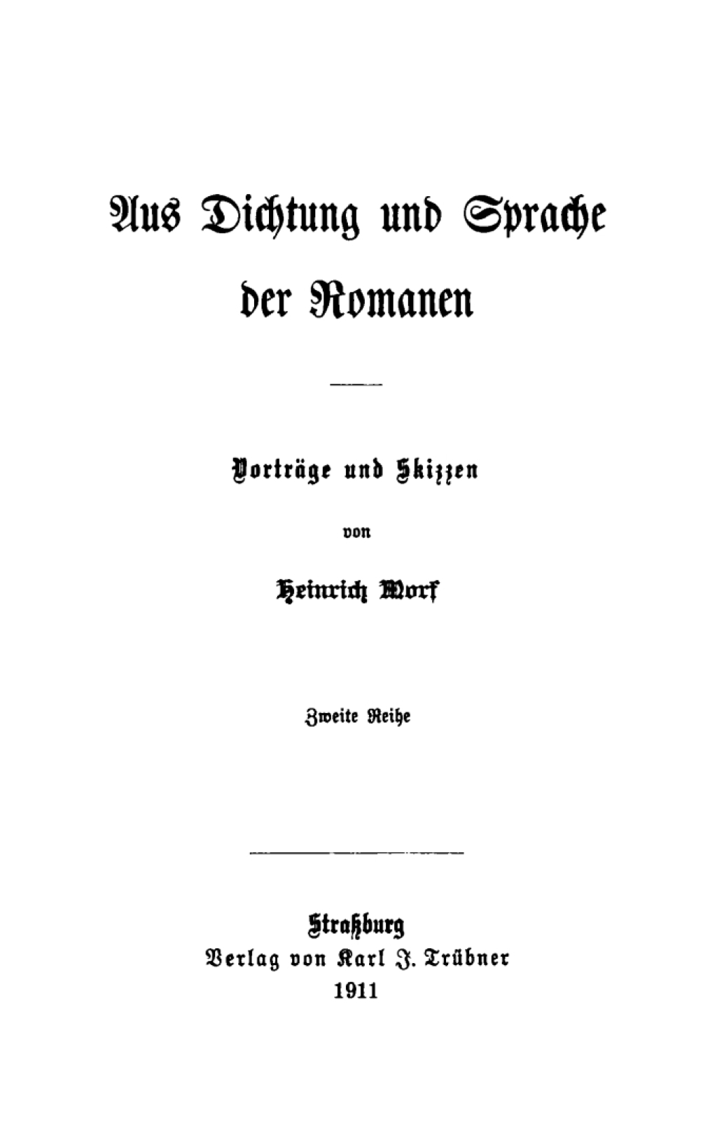 Aus Dichtung und Sprache der Romanen Vorträge und Skizzen 1st Edition