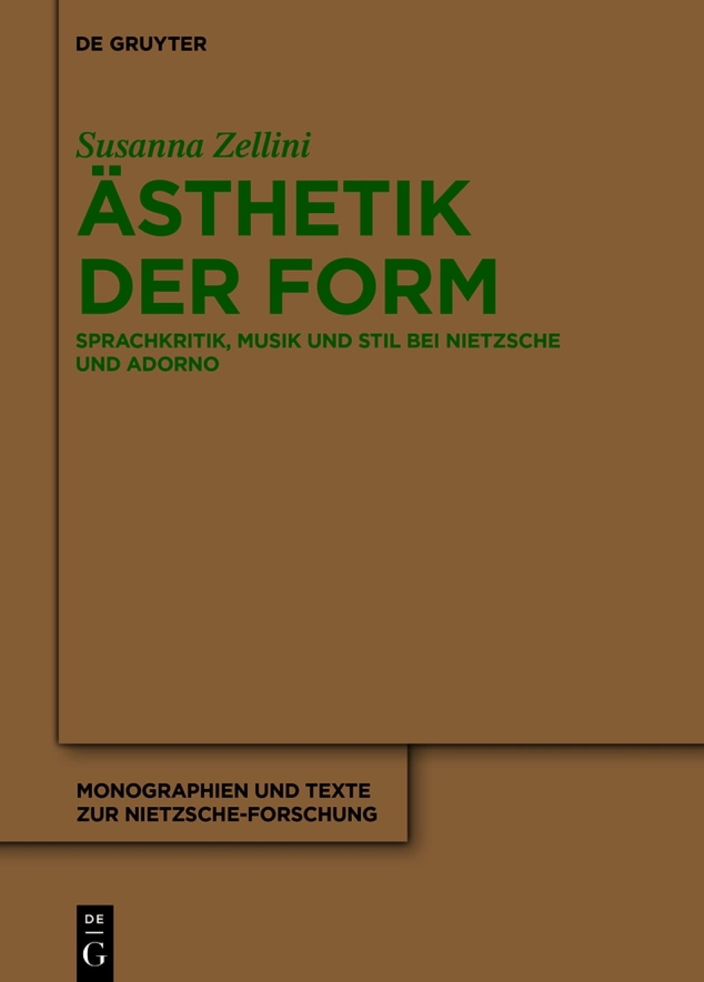 Ästhetik der Form Sprachkritik, Musik und Stil bei Nietzsche und Adorno 1st Edition