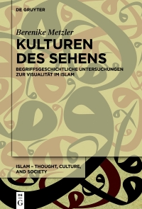 Imagen de portada: Kulturen des Sehens 1st edition 9783111432618