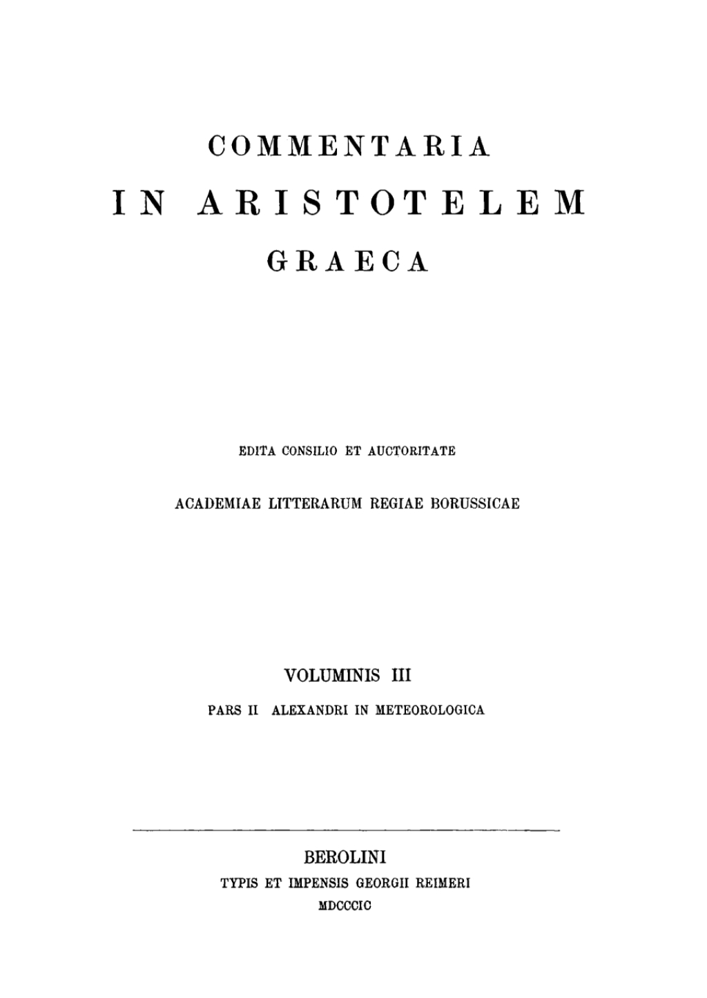 Alexandri in Aristotelis Meteorologicorum libros commentaria 1st Edition