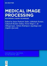 Cover image: Medical Image Processing 1st edition 9783111395494