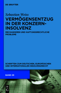 Cover image: Vermögensentzug in der Konzerninsolvenz 1st edition 9783111437071