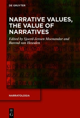 Immagine di copertina: Narrative Values, the Value of Narratives 1st edition 9783111440286