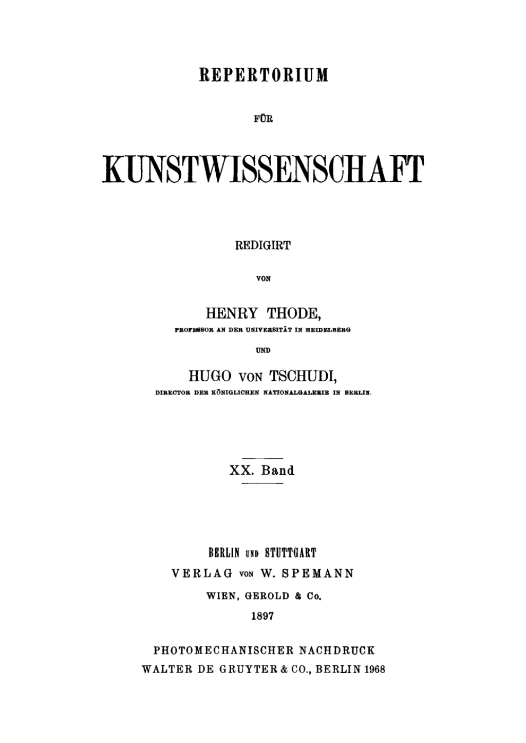 Repertorium für Kunstwissenschaft. Band 20 1st Edition