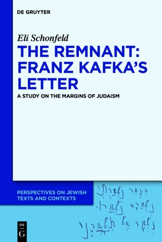 Cover image: The Remnant: Franz Kafka’s Letter 1st edition 9783111441986