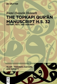 Cover image: The Topkapı Qurʾān Manuscript H.S. 32 1st edition 9783111455259