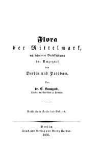 Imagen de portada: Flora der Mittelmark mit besonderer Berücksichtigung der Umgegend von Berlin und Potsdam 1st edition 9783111105468