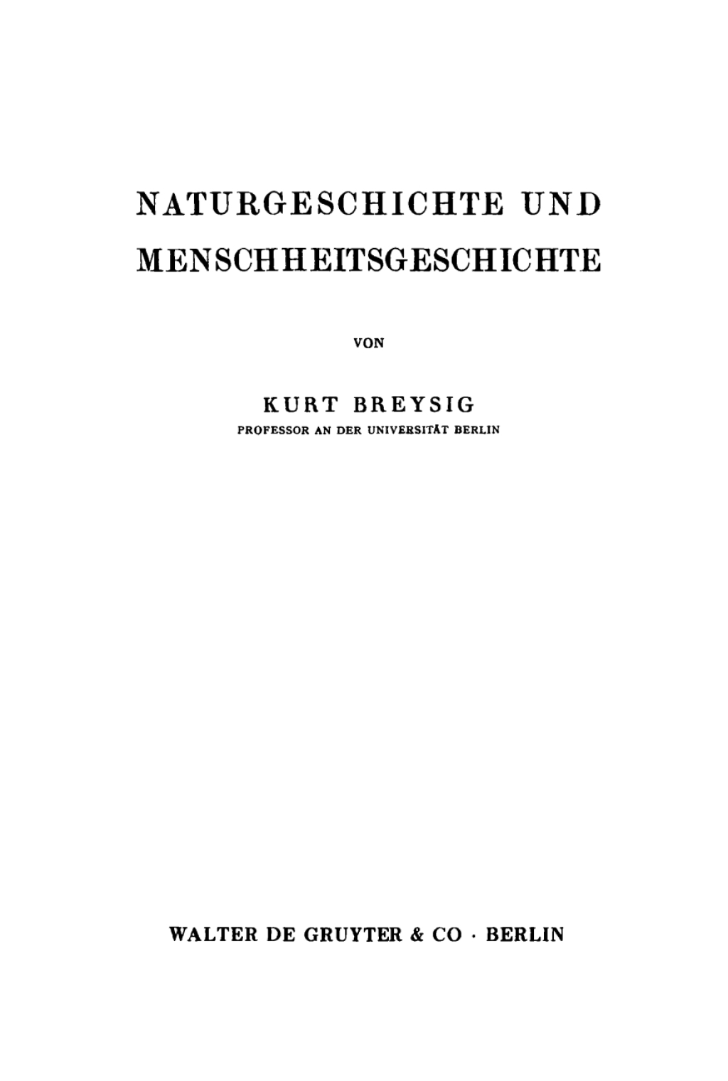 Naturgeschichte und Menschheitsgeschichte 1st Edition