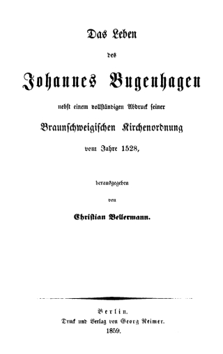 Cover image: Das Leben des Johannes Bugenhagen 1st edition 9783111106700