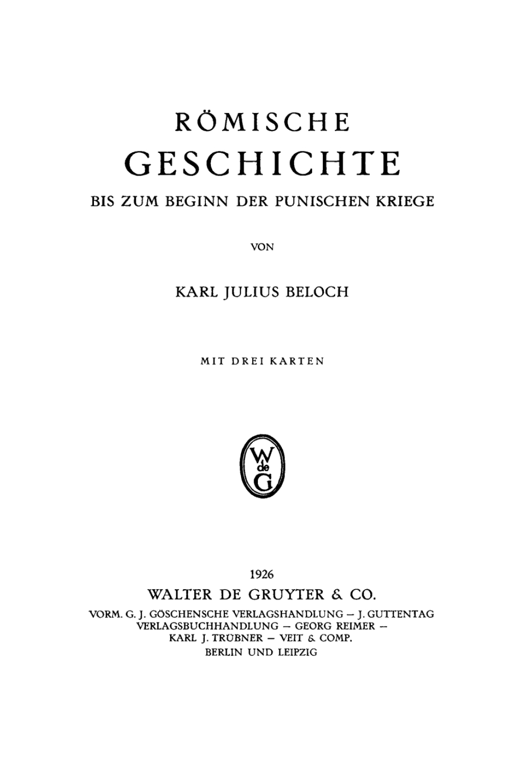 Römische Geschichte bis zum Beginn der Punischen Kriege 1st Edition