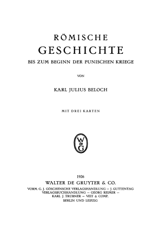 Cover image: Römische Geschichte bis zum Beginn der Punischen Kriege 1st edition 9783111106748